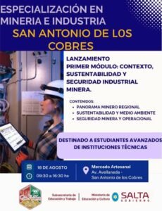 CAPACITACIÓN PARA LA PUNA: LANZAN EN SAN ANTONIO DE LOS COBRES UN PLAN DE ESPECIALIZACIÓN TÉCNICA EN MINERÍA E INDUSTRIA.