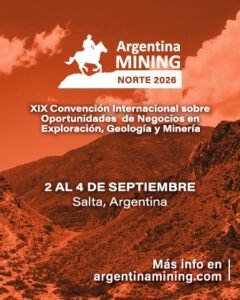 ARGENTINA MINING NORTE 2026 SE PRESENTÓ EN BUENOS AIRES Y PONE A SALTA EN EL CENTRO DE LA AGENDA MINERA.