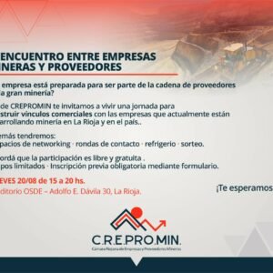 LA RIOJA REALIZARÁ EL PRIMER ENCUENTRO ENTRE EMPRESAS MINERAS Y PROVEEDORES MINEROS